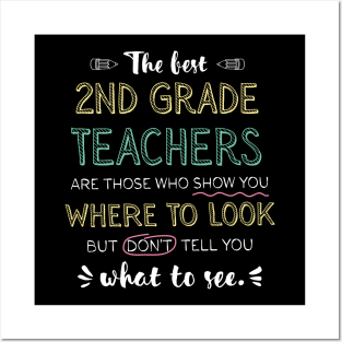 The best 2nd Grade Teachers Appreciation Gifts - Quote Show you where to look Posters and Art